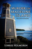 Murder on Madeline Island: An Emily Swift Travel Mystery