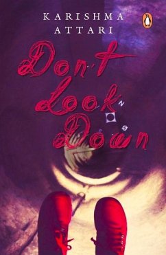 Don't Look Down - Attari, Karishma