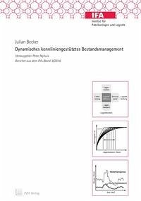 Dynamisches kennliniengestütztes Bestandsmanagement - Becker, Julian