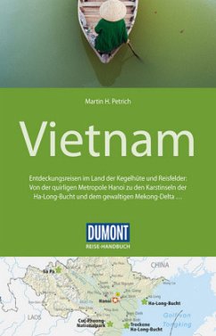 DuMont Reise-Handbuch Reiseführer Vietnam - Petrich, Martin H.