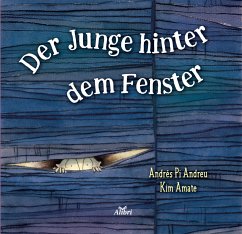 Der Junge hinter dem Fenster - Andrés, Pi Andreu