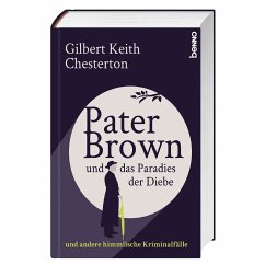 Pater Brown und das Paradies der Diebe - Chesterton, Gilbert K.