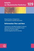 Reformation Then and Now (eBook, PDF)
