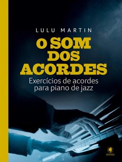 Cover O som dos acordes (eBook, ePUB)