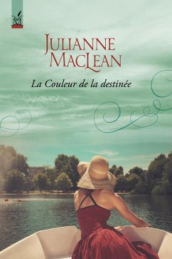 La Couleur de la destinée (La Couleur du paradis, #2) (eBook, ePUB) - Maclean, Julianne