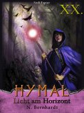 Der Hexer von Hymal, Buch XX: Licht am Horizont (eBook, ePUB)
