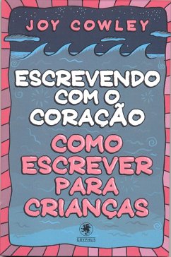 Cover Escrevendo com o coração (eBook, ePUB)