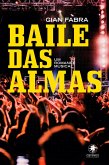 Baile das almas (eBook, ePUB) Baile das almas (eBook, ePUB)