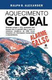 Aquecimento Global - alarme falso (eBook, ePUB)