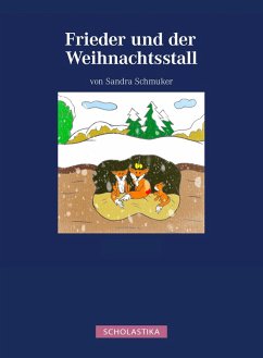 Frieder und der Weihnachtsstall (eBook, ePUB) - Schmuker, Sandra