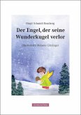 Der Engel Der Seine Wunderkugel Verlor (eBook, ePUB)