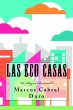 Las Eco Casas (eBook, ePUB) - Bild 1