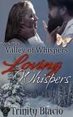 Loving Whispers (Valley of Whispers, #2) (eBook, ePUB)