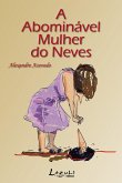 A abominável mulher do Neves (eBook, ePUB)