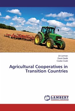 Agricultural Cooperatives in Transition Countries - Lerman, Zvi;Sedik, David;Csaki, Csaba