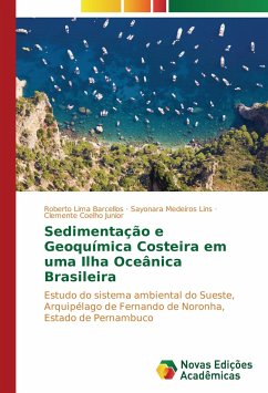 Sedimentação e Geoquímica Costeira em uma Ilha Oceânica Brasileira