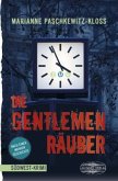 Die Gentlemen-Räuber