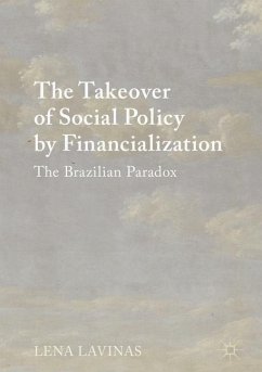 The Takeover of Social Policy by Financialization - Lavinas, Lena