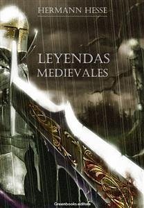 Leyendas medievales (eBook, ePUB) - Hesse, Herman