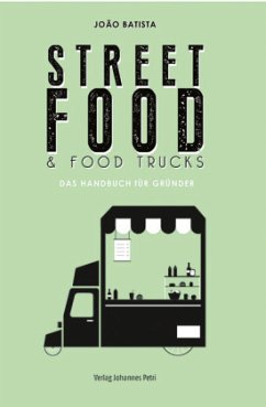 Street Food & Food Trucks - Batista, João