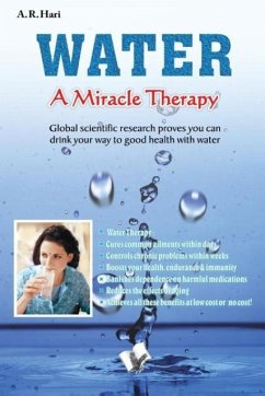 Water A Miracle Therapy - Hari, A. R.