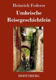 Umbrische Reisegeschichtlein