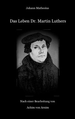 Das Leben Dr. Martin Luthers (eBook, ePUB)