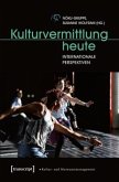 Kulturvermittlung heute