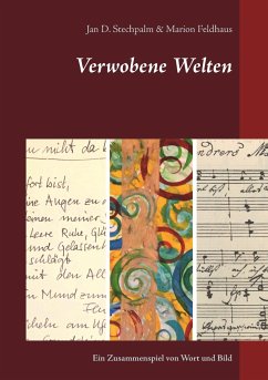 Verwobene Welten - Stechpalm, Jan D.;Feldhaus, Marion