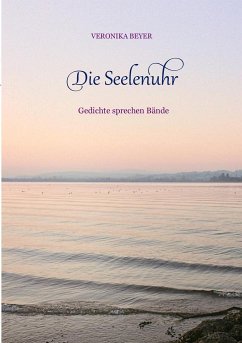 Die Seelenuhr - Beyer, Veronika