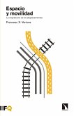 Espacio y movilidad : la arquitectura de los desplazamientos