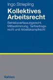 Kollektives Arbeitsrecht (eBook, PDF)