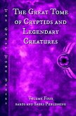 The Great Tome of Cryptids and Legendary Creatures (The Great Tome Series, #4) (eBook, ePUB)