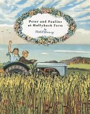 Peter and Pauline at Hollyhock Farm (eBook, ePUB)