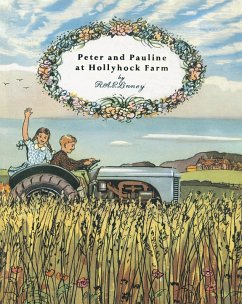 Peter and Pauline at Hollyhock Farm (eBook, ePUB) Cover Peter and Pauline at Hollyhock Farm (eBook, ePUB)