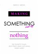 Making Something out of Nothing - Bild 1