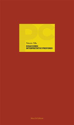 Disaccordi interpretativi profondi (eBook, ePUB) - Villa, Vittorio