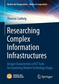 Researching Complex Information Infrastructures - Ludwig, Thomas