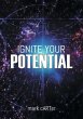 Ignite Your Potential - Bild 1