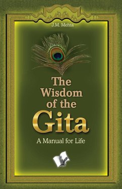 The Wisdom of the Gita - Mehta, J. M.