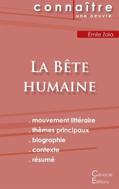 Fiche de lecture La Bête humaine de Émile Zola (Analyse littéraire de référence et résumé complet) - Zola, Émile