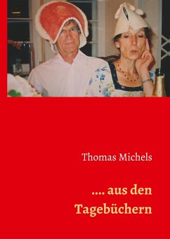 ... aus den Tagebüchern - Michels, Thomas