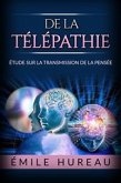 De la télépathie: Étude sur la transmission de la pensée (eBook, ePUB)