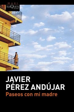 Paseos con mi madre - Pérez Andujar, Javier