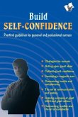 Build Self-Confidence Build Self-Confidence