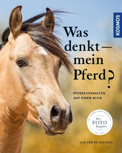 Was denkt mein Pferd - FOTORATGEBER (eBook, PDF) - van de Kasteele, Ilja