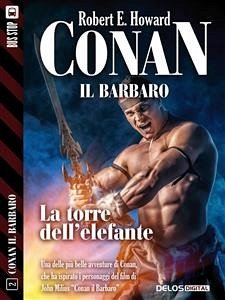 La torre dell'elefante (eBook, ePUB) - E. Howard, Robert