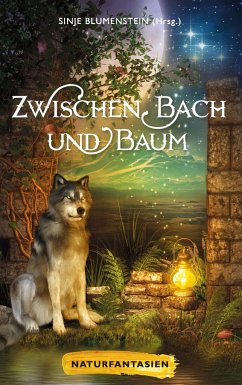 Zwischen Bach und Baum - Prawitz, Uschi;Aistermann, Cornelia;Frost, Markus