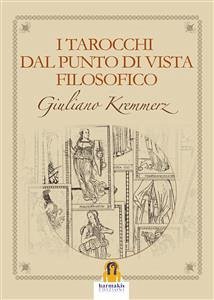 I tarocchi dal punto di vista filosofico (eBook, ePUB) - Kremmerz, Giuliano