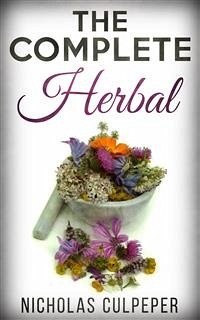 The complete Herbal (eBook, ePUB) - Culpeper, Nicholas